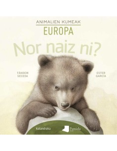Nor naiz ni Animalien kumeak Europa