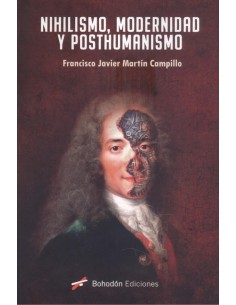 Nihilismo modernidad y posthumanismo