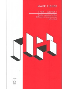 K PUNK 3 ESCRITOS REUNIDOS E INEDITOS