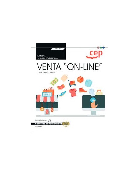MANUAL VENTA ON LINE TRANSVERSAL UF0032 CERTIFICADOS PROFES