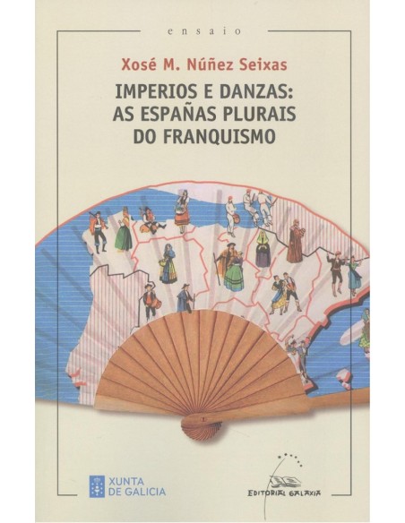 IMPERIOS E DANZASAS ESPANAS PLURAIS DO FRANQPREMIO RPINE