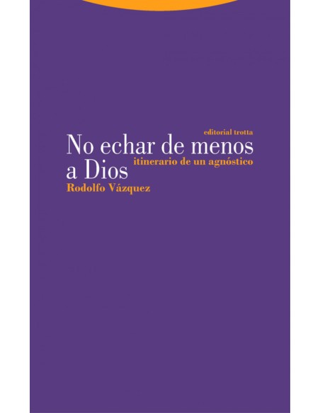 No echar de menos a Dios