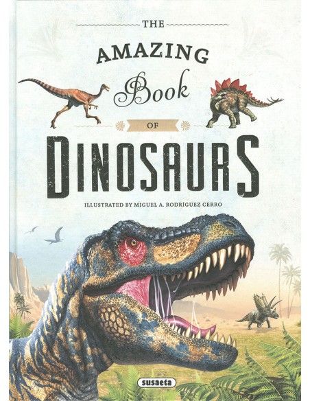 The amazing book of dinosaurs