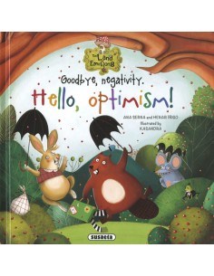 Goodbye negativity Hello optimism