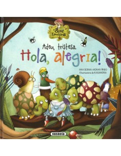 Adeu tristesa Hola alegria