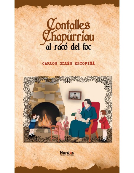 Contalles en Chapurriau al raco del foc