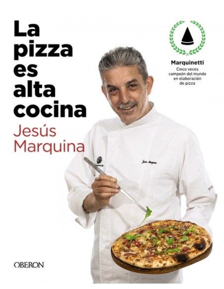 La pizza es alta cocina Edicion actualizada