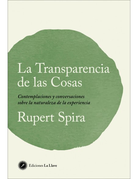 TRANSPARENCIA DE LAS COSAS LA