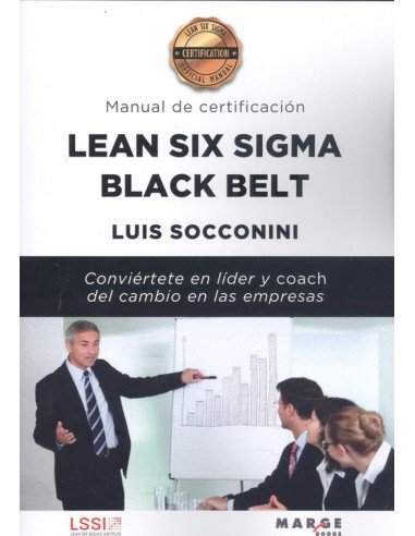 Lean Six Sigma Black Belt Manual de certificacion