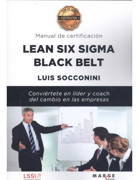 Lean Six Sigma Black Belt Manual de certificacion