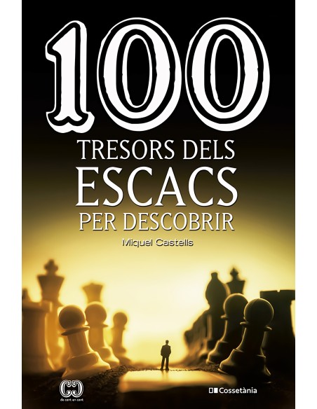 100 tresors dels escacs per descobrir