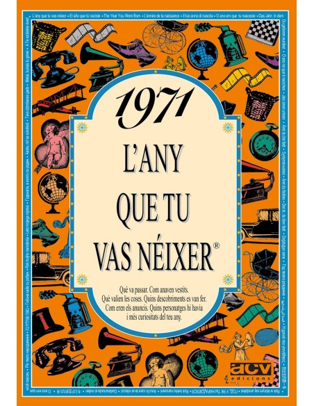 1971 L any que tu vas neixer
