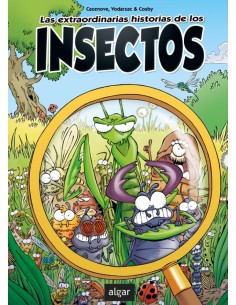 Las extraordinarias historias de los insectos