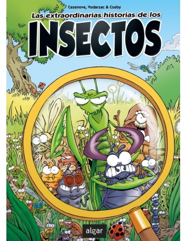 Las extraordinarias historias de los insectos