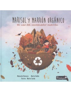 MARISOL Y MARRON ORGANICO USO CONTENEDRO MARRON