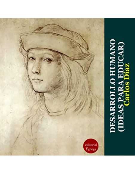 DESARROLLO HUMANO IDEAS PARA EDUCAR