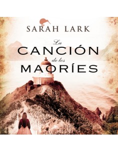 La cancion de los maories Trilogia de la Nube Blanca 2