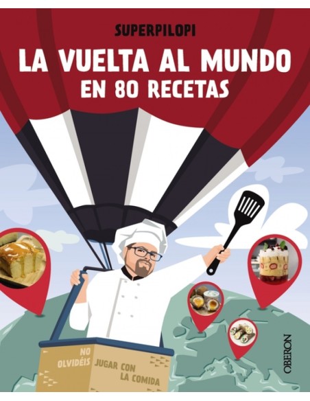 La vuelta al mundo en 80 recetas