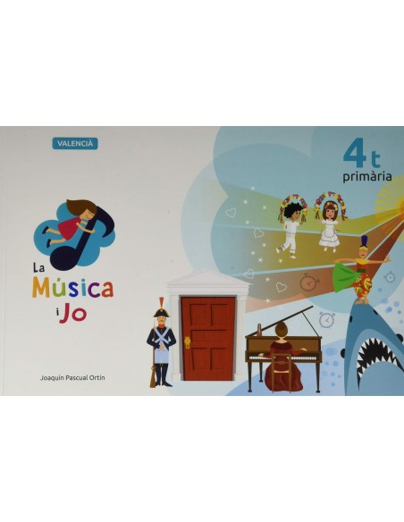 LA MUSICA I JO 4t PRIMARIA
