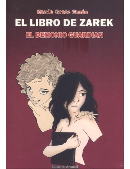 EL DEMONIO GUARDIAN EL LIBRO DE ZAREK