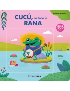 Cucu cantaba la rana