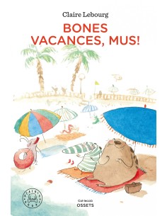 Bones vacances Mus