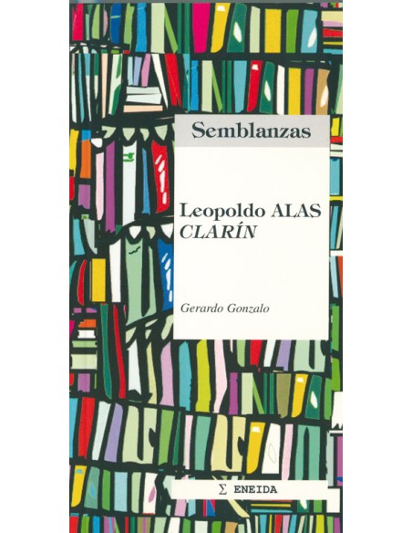 Leopoldo Alas Clarin 
