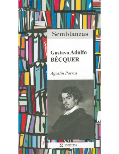 Gustavo Adolfo Becquer