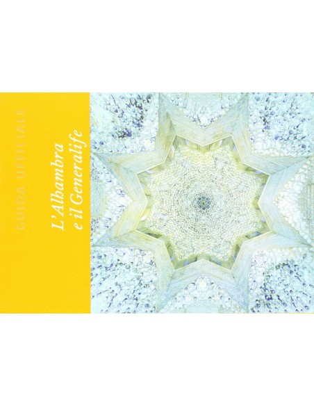 Guia de La Alhambra y el Generalife