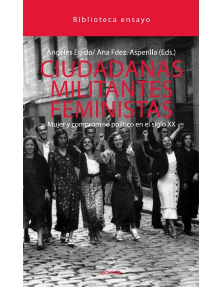 Ciudadanas Militantes feministas Mujer