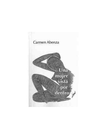 Una mujer vista por dentro
