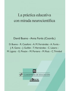 La practica educativa con mirada neurocientifica