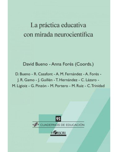 La practica educativa con mirada neurocientifica