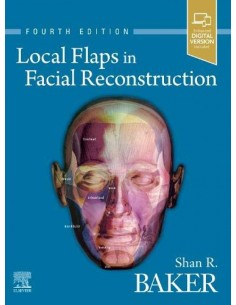 LOCAL FLAPS IN FACIAL RECONSTRUCTION 4THEDITION