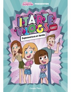 Itarte Vlogs Family 1 Superaventura en familia