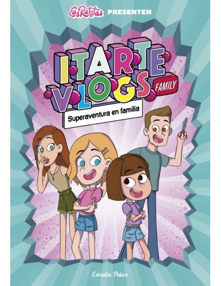 Itarte Vlogs Family 1 Superaventura en familia