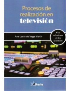 PROCESOS DE REALIZACION EN TELEVISION