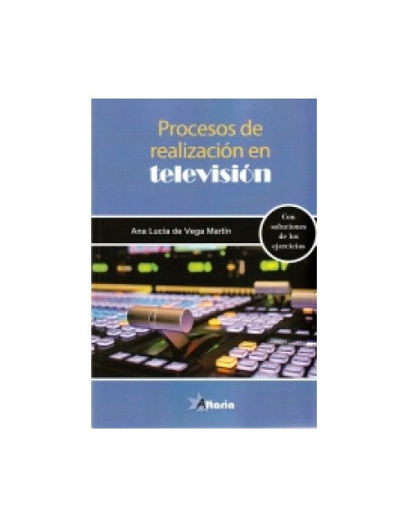 PROCESOS DE REALIZACION EN TELEVISION