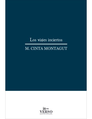 LOS VIAJES INCIERTOS