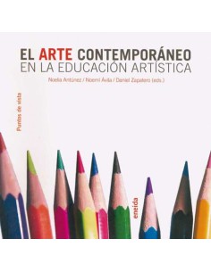 El arte contemporaneo en la educacion artistica