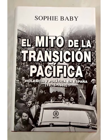 MITO DE LA TRANSICION PACIFICA EL