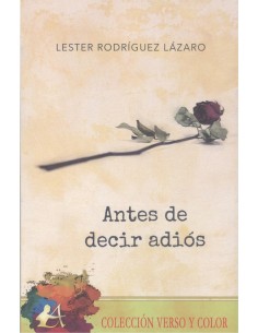 ANTES DE DECIR ADIOS