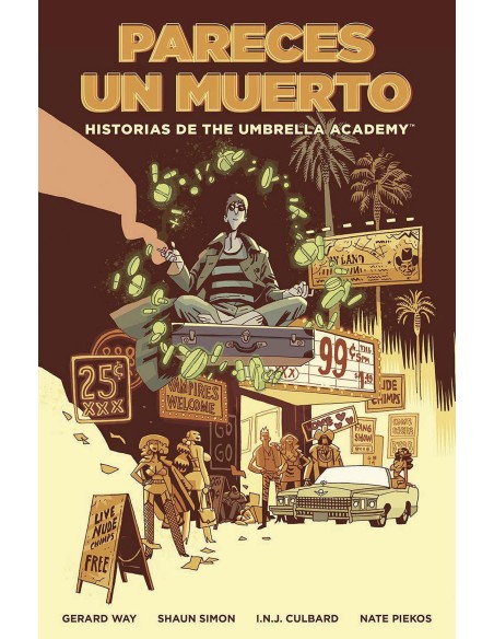 HISTORIAS DE THE UMBRELLA ACADEMY PARECES UN MUERTO