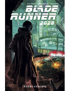 BLADE RUNNER 2029 1 REENCUENTRO