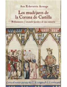 Los mudejares de la Corona de Castilla