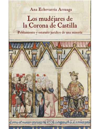 Los mudejares de la Corona de Castilla