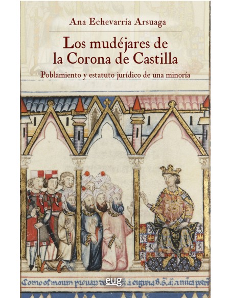 Los mudejares de la Corona de Castilla