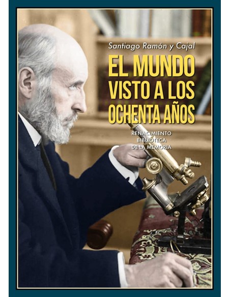 El mundo visto a los ochenta anos