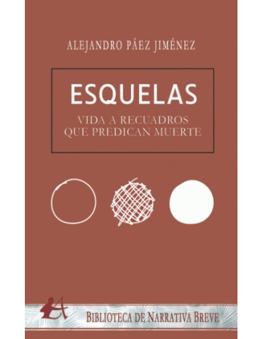 Esquelas vida a recuadros que predican muerte