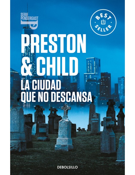 La ciudad que no descansa Inspector Pendergast 17